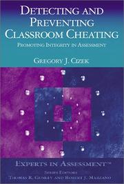 Cover of: Detecting and Preventing Classroom Cheating by Gregory J. Cizek, Gregory J. Cizek