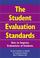 Cover of: The Student Evaluation Standards