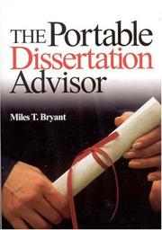 Cover of: The Portable Dissertation Advisor | Miles T. Bryant