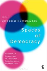 Cover of: Spaces of Democracy: Geographical Perspectives on Citizenship, Participation and Representation