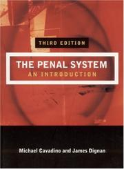 The penal system by Michael Cavadino, Mick Cavadino, James Dignan