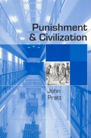 Cover of: Punishment and civilization by Pratt, John.