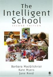 Cover of: The Intelligent School by Barbara MacGilchrist, Jane Reed, Kate Myers