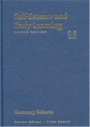 Cover of: Self-Esteem and Early Learning by Rosemary Roberts