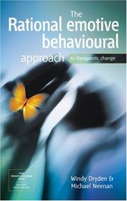 Cover of: The Rational Emotive Behavioural Approach to Therapeutic Change (SAGE Therapeutic Change Series) | Windy Dryden