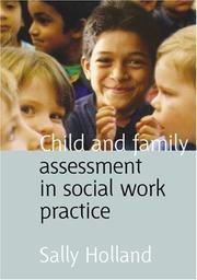 Cover of: Child and family assessment in social work practice