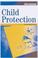 Cover of: Child protection