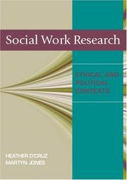 Cover of: Social work research: ethical and political contexts