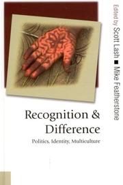 Cover of: Recognition and difference by edited by Scott Lash and Mike Featherstone.