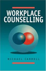 Workplace counselling by Michael Carroll