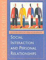 Cover of: Social interaction and personal relationships