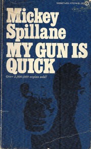 Cover of: My Gun Is Quick