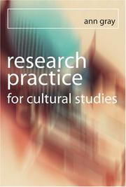 Cover of: Research practice for cultural studies: ethnographic methods and lived cultures