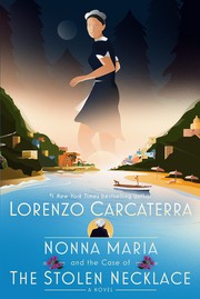 Cover of: Nonna Maria and the Case of the Stolen Necklace: A Novel