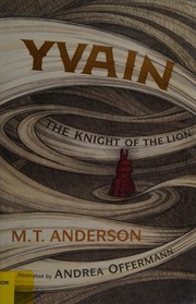 Yvain by M. T. Anderson