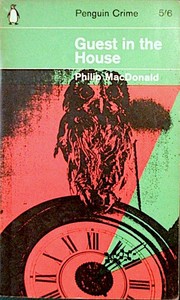 Cover of: Guest in the House by Philip MacDonald