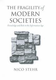 Cover of: The fragility of modern societies by Nico Stehr