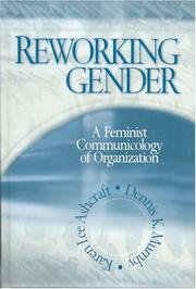 Reworking gender by Karen Lee Ashcraft, Dennis K. Mumby