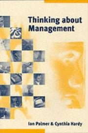 Cover of: Thinking about Management by Ian Palmer, Cynthia Hardy