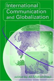 Cover of: International Communication and Globalization: A Critical Introduction