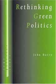 Cover of: Rethinking green politics by Barry, John