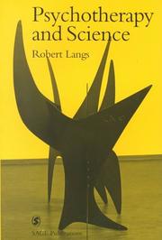 Cover of: Psychotherapy and Science (Perspectives on Psychotherapy series) by Rob Langs