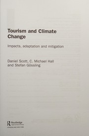Tourism and climate change by Daniel Scott