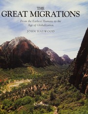 Cover of: The great migrations: from the earliest humans to the age of globalization