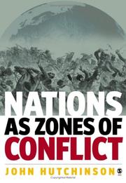 Cover of: Nations as Zones of Conflict by John Hutchinson