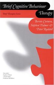 Cover of: Brief cognitive behaviour therapy by Bernie Curwen
