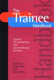 Cover of: The Trainee Handbook: A Guide for Counselling and Psychotherapy Trainees