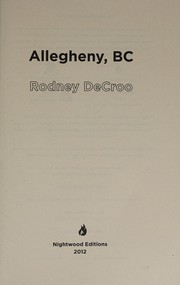 Cover of: Allegheny, BC by Rodney DeCroo