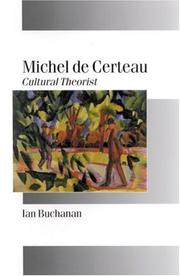 Cover of: Michel de Certeau: cultural theorist