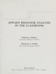Cover of: Applied behavior analysis in the classroom