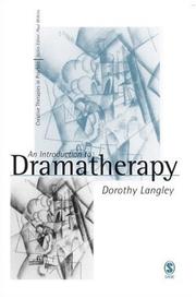 Cover of: An Introduction to Dramatherapy (Creative Therapies in Practice series) by Dorothy Langley