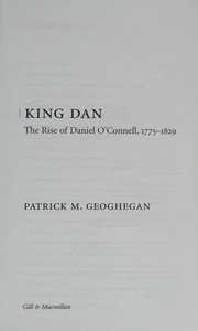 Cover of: King Dan: The Rise of Daniel O'Connell 1775 - 1829