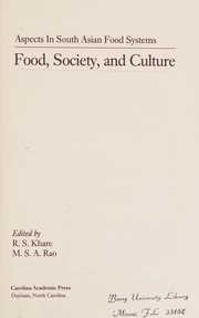 Cover of: Food, society, and culture: aspects in South Asian food systems