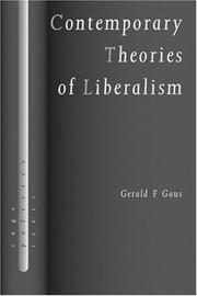 Cover of: Contemporary theories of liberalism: public reason as a post-Enlightenment project