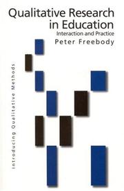 Cover of: Qualitative Research in Education by Peter R Freebody