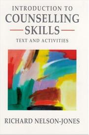 Cover of: Introduction to Counselling Skills by Richard Nelson-Jones, Richard Nelson-Jones