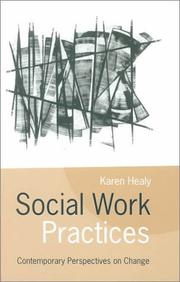 Cover of: Social work practices: contemporary perspectives on change