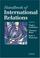 Cover of: Handbook of international relations