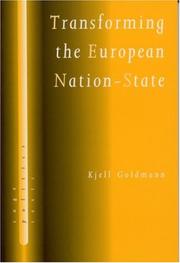 Cover of: Transforming the European nation-state by Kjell Goldmann