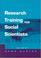 Cover of: Research training for social scientists