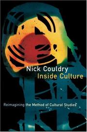 Cover of: Inside culture: re-imagining the method of cultural studies