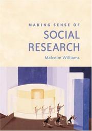 Cover of: Making sense of social research by Williams, Malcolm