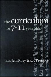 Cover of: The Curriculum for 7-11 year olds
