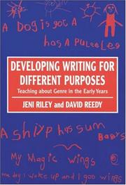 Cover of: Developing Writing for Different Purposes: Teaching about Genre in the Early Years