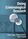 Cover of: Doing criminological research