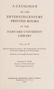 Cover of: A catalogue of the fifteenth-century printed books in the Harvard University Library
